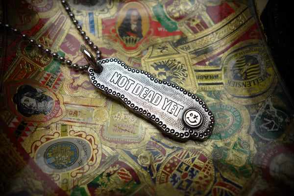 Silver Pendant „NOT DEAD YET“