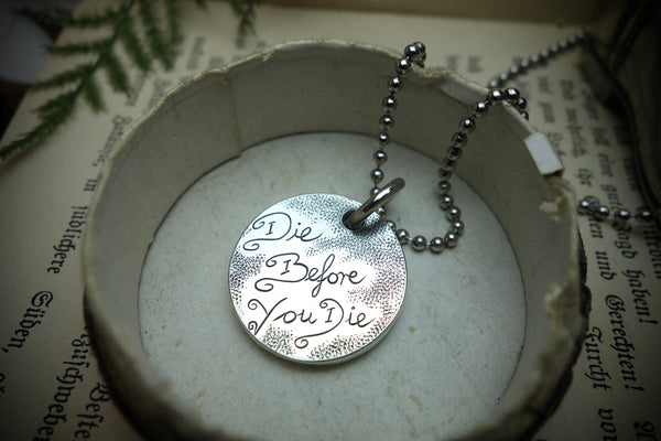 Silver Pendant „DIE BEFORE YOU DIE“