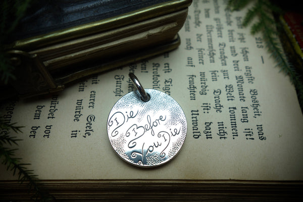 Silver Pendant „DIE BEFORE YOU DIE“