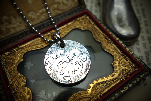 Silver Pendant „DIE BEFORE YOU DIE“