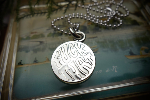 Silver Pendant „FCUK THAT“