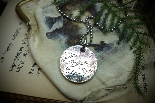 Silver Pendant „DIE BEFORE YOU DIE“