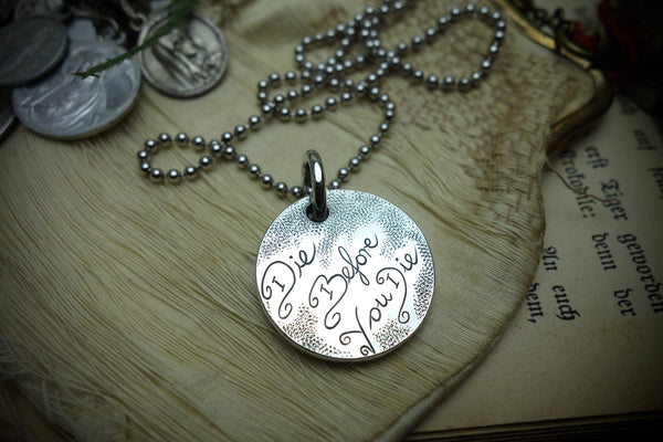 Silver Pendant „DIE BEFORE YOU DIE“